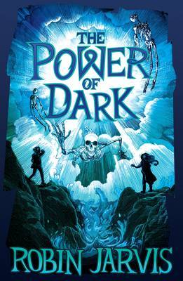The Power of Dark by Robin Jarvis image