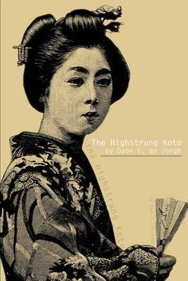 The Highstrung Koto by Deon L de Jongh image