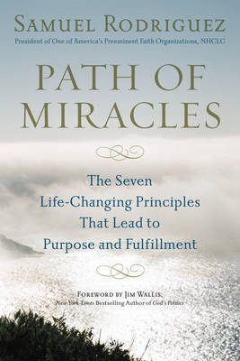 Path of Miracles by Samuel Rodriguez image