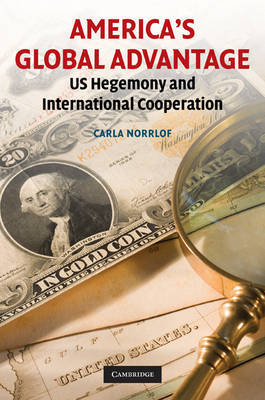 America's Global Advantage by Carla Norrlof image
