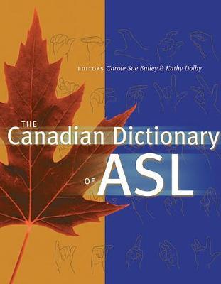 The Canadian Dictionary of ASL on Hardback