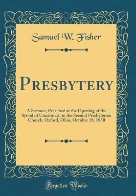 Presbytery by Samuel W Fisher image