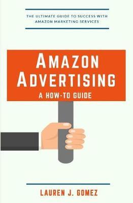 Amazon Advertising by Lauren J Gomez image