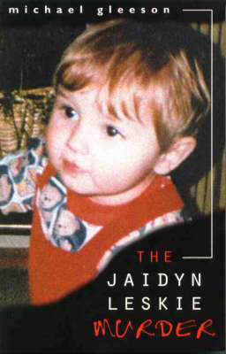 Jaidyn Leskie Murder by Michael Gleeson image