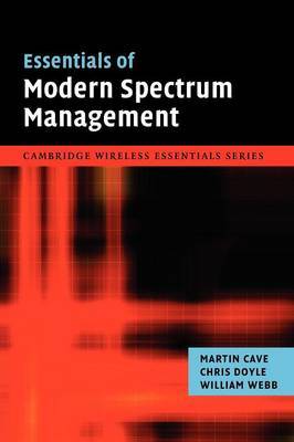 Essentials of Modern Spectrum Management by Martin Cave image