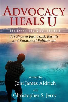 Advocacy Heals U by Joni James Aldrich image