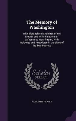 The Memory of Washington by Nathaniel Hervey image