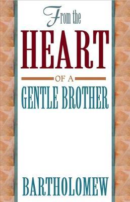 From the Heart of a Gentle Brother image