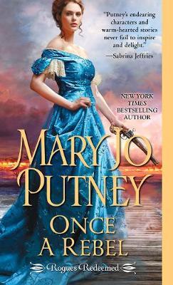 Once a Rebel by Mary Jo Putney image
