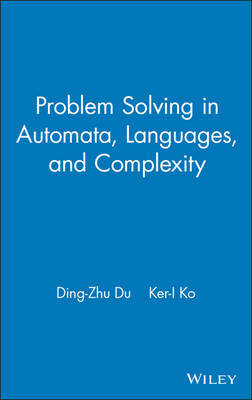 Problem Solving in Automata, Languages, and Complexity by Ding-Zhu Du image
