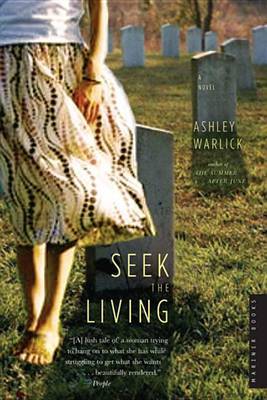 Seek the Living by Ashley Warlick image