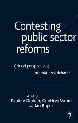 Contesting Public Sector Reforms on Hardback