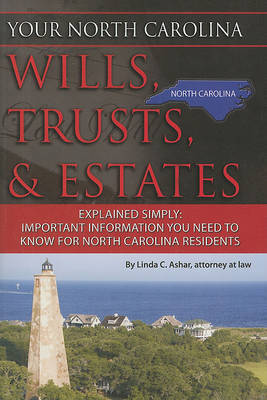 Your North Carolina Wills, Trusts, & Estates Explained Simply by Linda C Ashar image