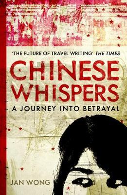 Chinese Whispers by Jan Wong image