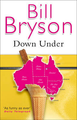 Down Under on Paperback by Bill Bryson