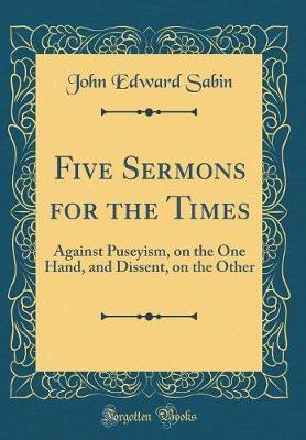 Five Sermons for the Times by John Edward Sabin image