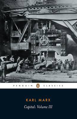 Capital: v. 3: Critique of Political Economy by Karl Marx image