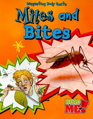 Mites and Bites by Angela Royston image