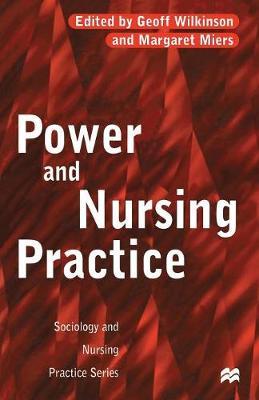 Power and Nursing Practice by Margaret Miers image