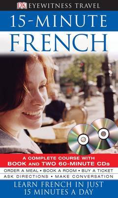 15-Minute French: Learn French in Just 15 Minutes a Day image