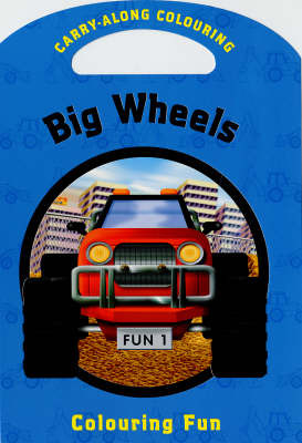 Big Wheels: Colouring Fun image