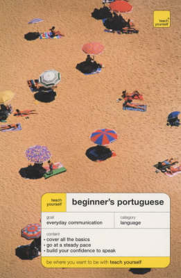 Teach Yourself Beginner's Portuguese by Sue Tyson-Ward image
