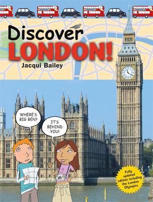 Discover London! by Jacqui Bailey image