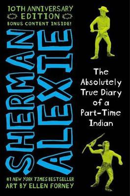 The Absolutely True Diary of a Part-Time Indian 10th Anniversary Edition image