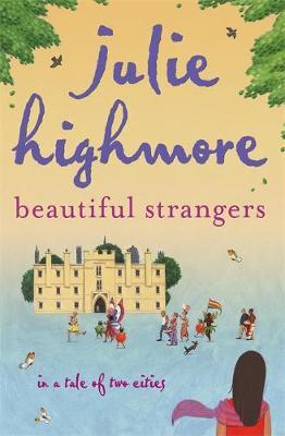 Beautiful Strangers by Julie Highmore image