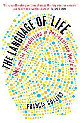The Language of Life by Francis Collins image