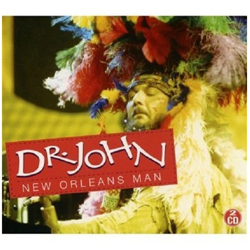 New Orleans Man on CD by Dr. John