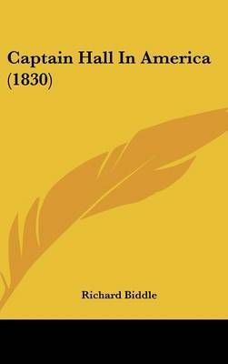 Captain Hall In America (1830) by Richard Biddle image