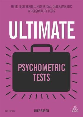 Ultimate Psychometric Tests on Paperback by Mike Bryon