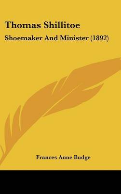 Thomas Shillitoe: Shoemaker and Minister (1892) by Frances Anne Budge image