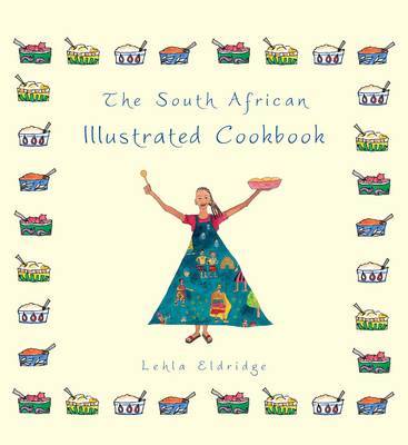 The South African Illustrated Cookbook image