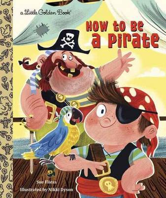 LGB How To Be A Pirate by Sue Fliess image