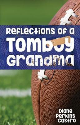 Reflections of a Tomboy Grandma image