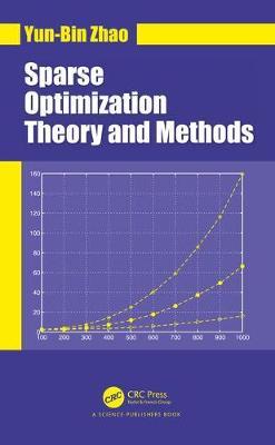 Sparse Optimization Theory and Methods by Yun-Bin Zhao image