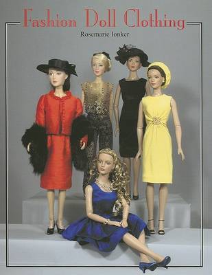 Fashion Doll Clothing on Paperback by Rosemarie Ionker