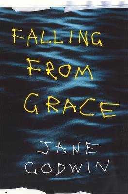 Falling From Grace by Jane Godwin image