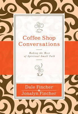 Coffee Shop Conversations by Dale Fincher image