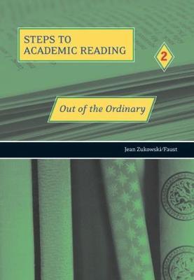 Steps to Academic Reading 2 : Out of the Ordinary image