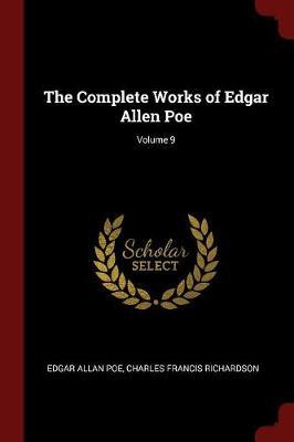 The Complete Works of Edgar Allen Poe; Volume 9 by Edgar Allan Poe image