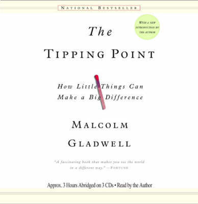 The Tipping Point: How Little Things Can Make a Big Difference by Malcolm Gladwell image