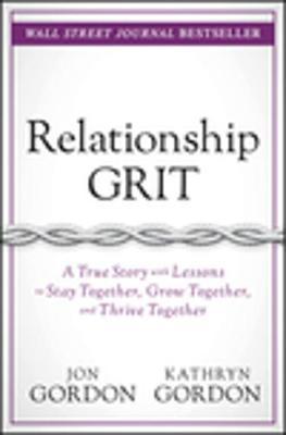 Relationship Grit on Hardback by Jon Gordon