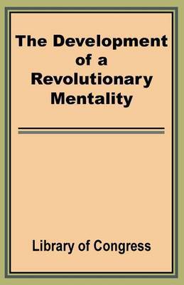 The Development of a Revolutionary Mentality image