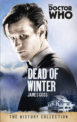 Doctor Who: Dead of Winter by James Goss image