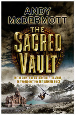 The Sacred Vault (Nina Wilde #6) by Andy McDermott image