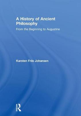 A History of Ancient Philosophy by Karsten Friis Johansen image