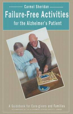 Failure-Free Activities for the Alzheimer's Patient by Carmel Sheridan image